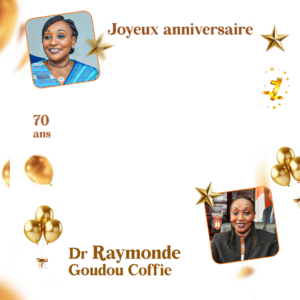 Joyeux anniversaireDr Raymonde Goudou Coffie